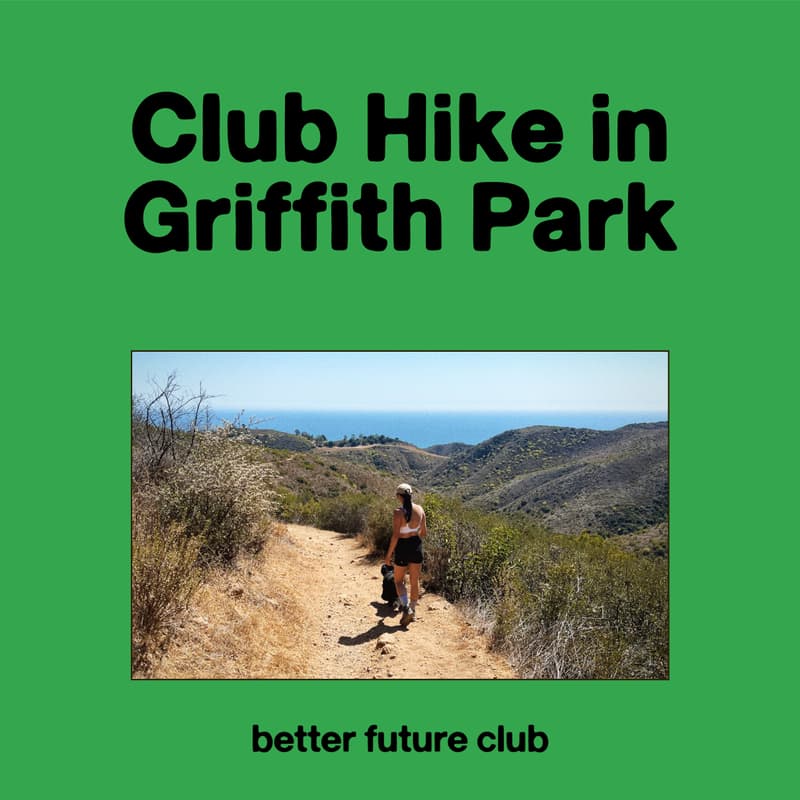 Cover Image for π₯Ύ Club Hike in Griffith Park