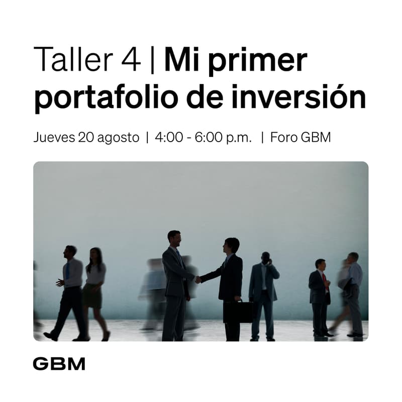 Cover Image for Taller GBM 4 | Mi primer portafolio de inversión