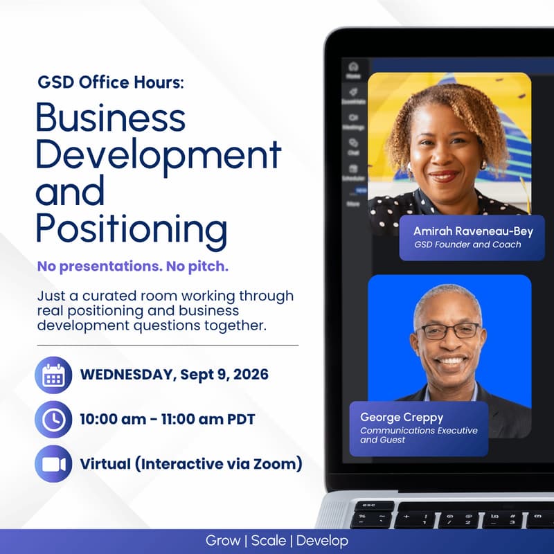 Cover Image for GSD OFFICE HOURS: BIZ DEV AND POSITIONING