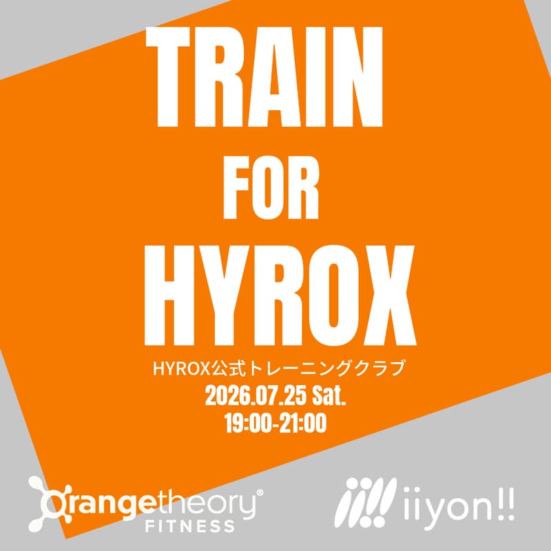 Cover Image for 🏋🏻iiyon!! Training for HYROX🍊
