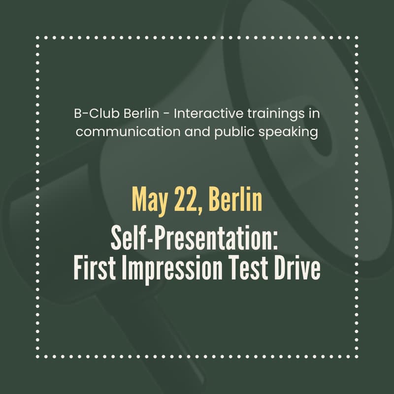 Cover Image for B-Club Berlin: Self-Presentation: First Impression Test Drive