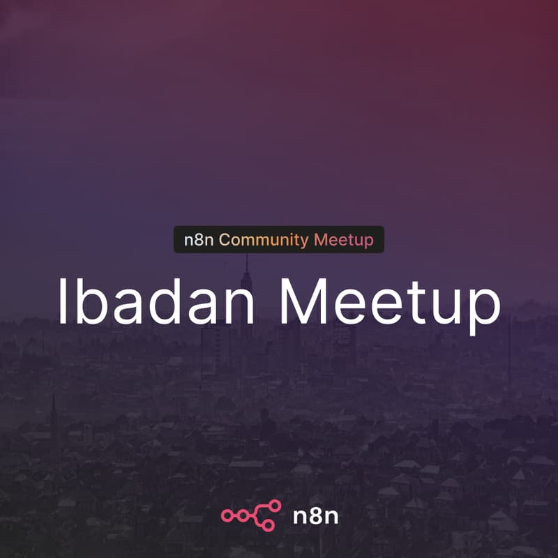 Cover Image for n8n community Meetup Ibadan