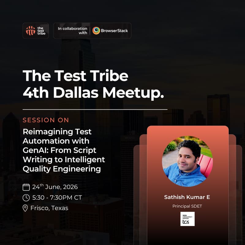 Cover Image for Reimagining Test Automation with GenAI | 4th In Person Dallas Meetup