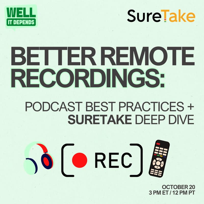 Cover Image for Better Remote Recordings: Best Practices + a SureTake Deep Dive
