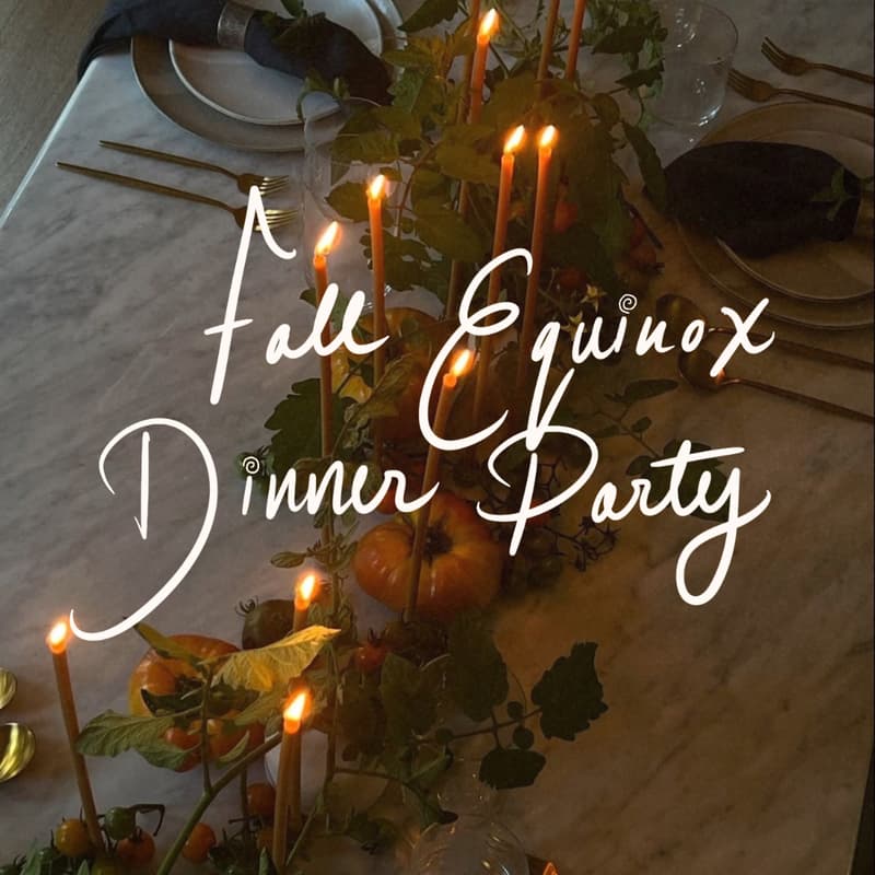 Cover Image for Fall Equinox Dinner Party