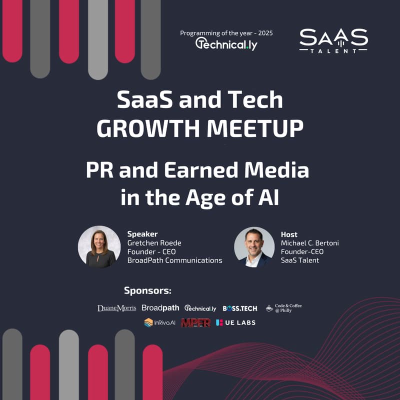 Cover Image for SaaS & Tech GROWTH Meetup - PR and Earned Media in the Age of AI