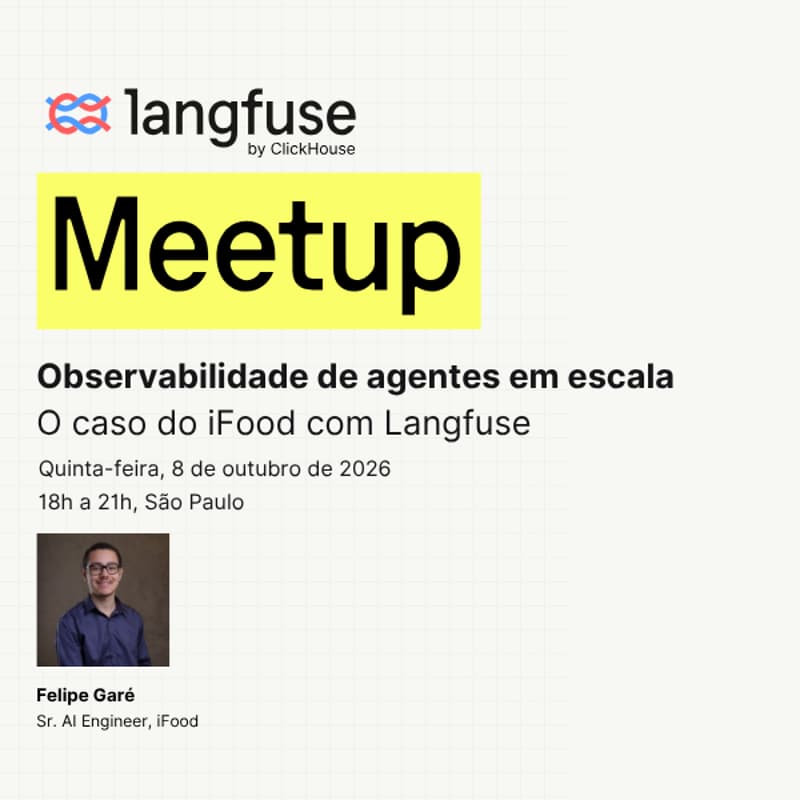 Cover Image for Observabilidade de Agentes em Escala: o Caso do iFood com Langfuse