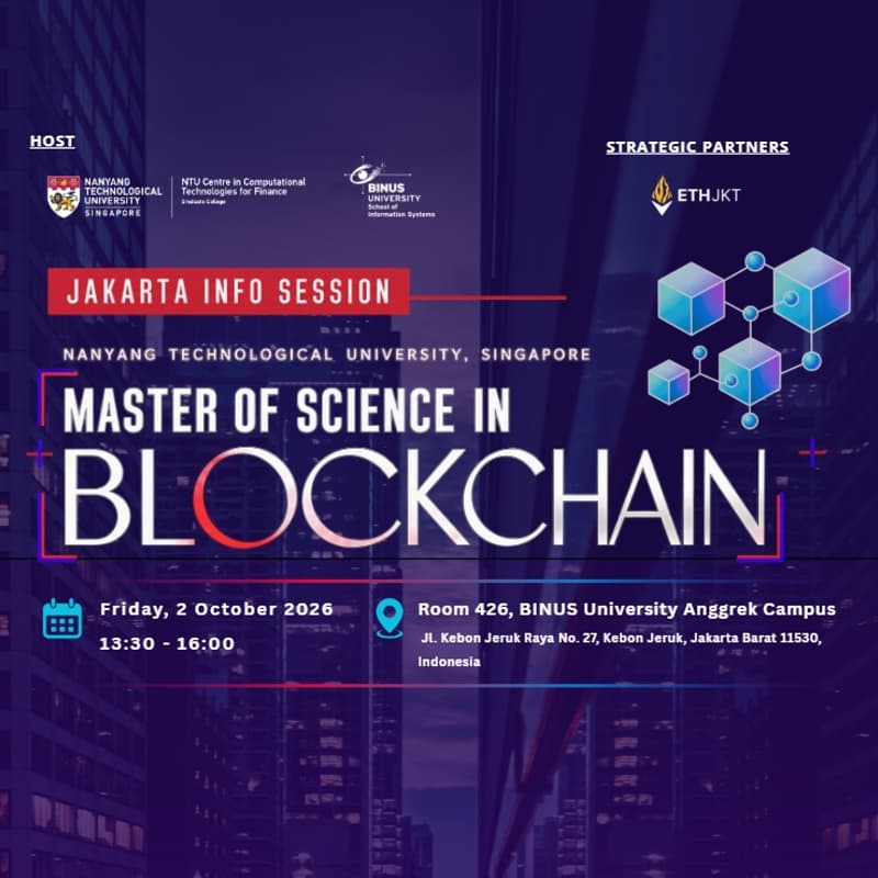 Cover Image for NTU Singapore to Jakarta: Master of Science in Blockchain (MSBT) Info Session