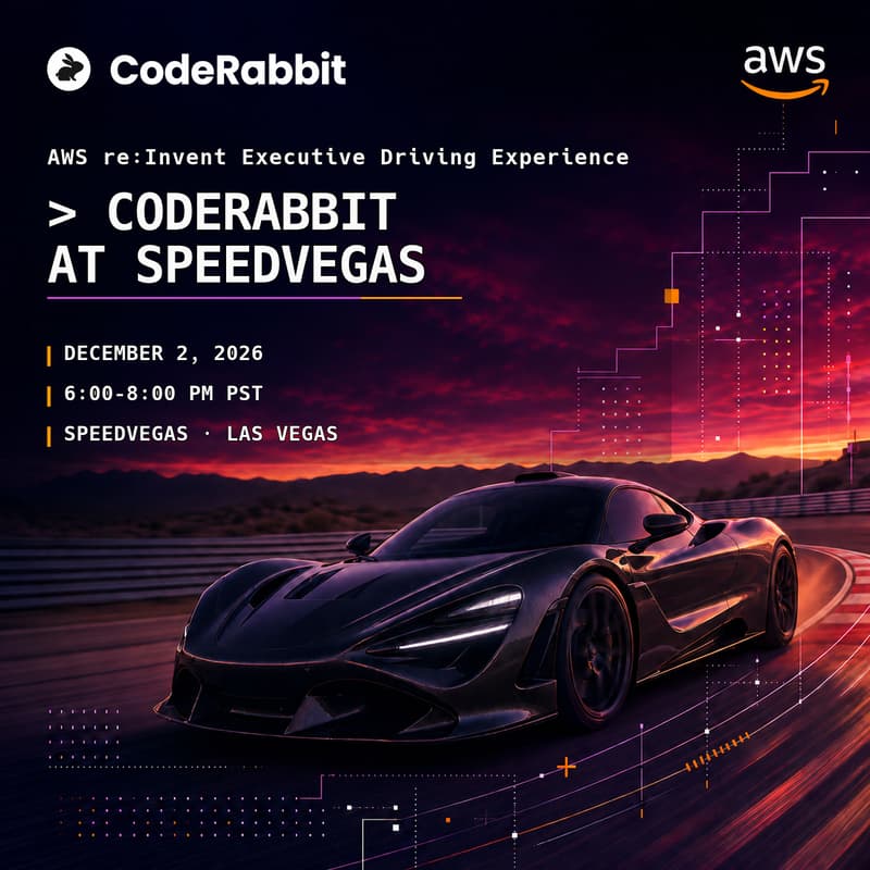 Cover Image for CodeRabbit at SPEED Vegas - An Executive Driving Experience at AWS re:Invent