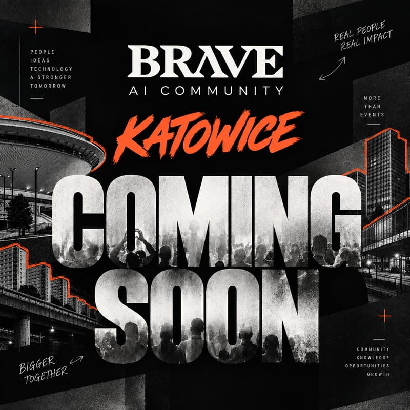 Cover Image for BRAVE AI COMMUNITY Katowice