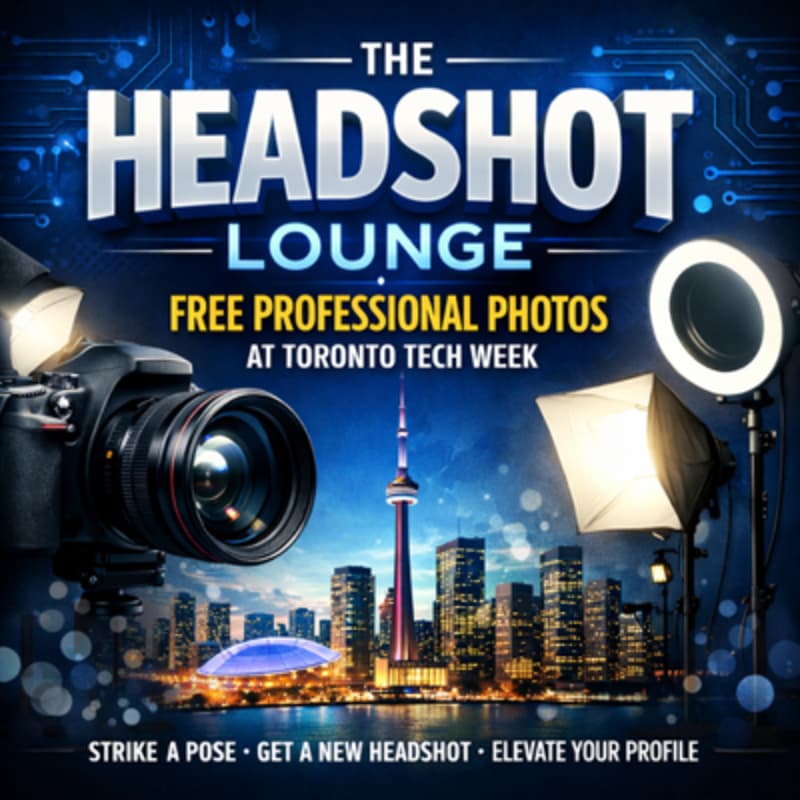 Cover Image for The Headshot Lounge: Free Professional Photos at Toronto Tech Week