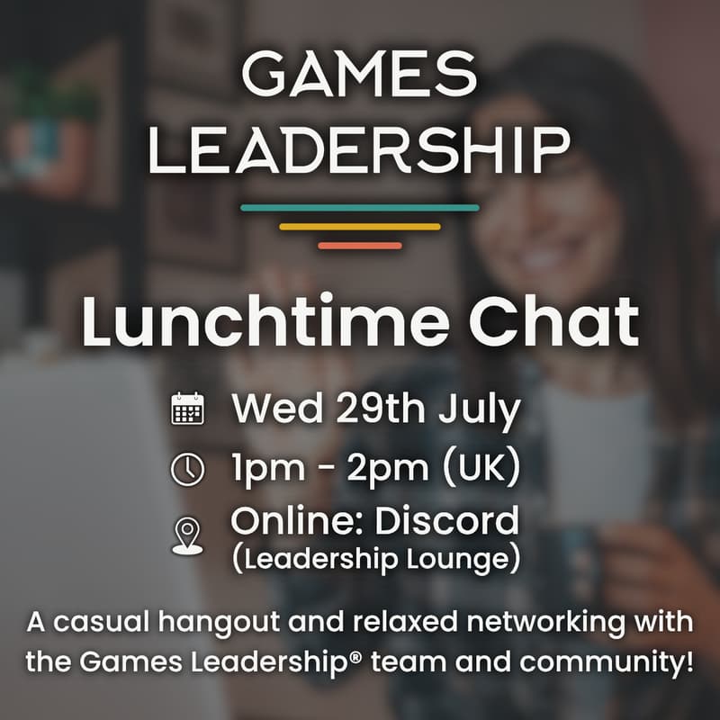 Cover Image for Lunchtime Chat with Games Leadership® (July)