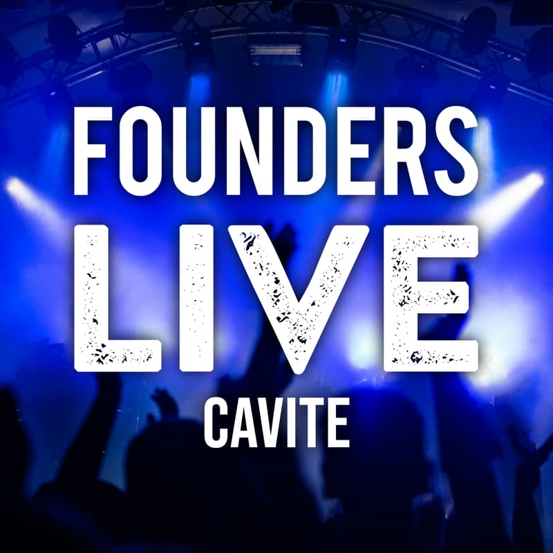 Cover Image for Founders Live Cavite
