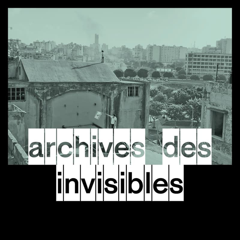 Cover Image for Vernissage • Archives des invisibles