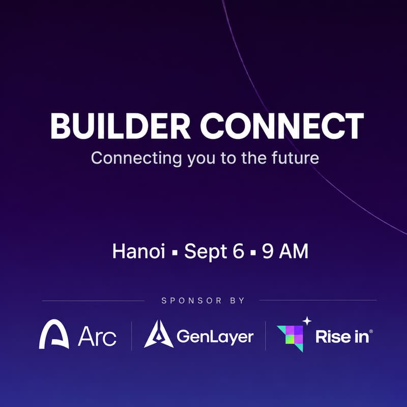 Cover Image for Vietnam Builder Connect - Genlayer x Arc