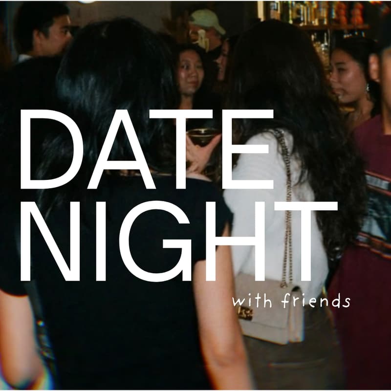 Cover Image for date night with friends
