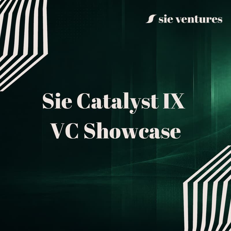 Cover Image for Sie Catalyst IX ๐ VC Showcase 2026