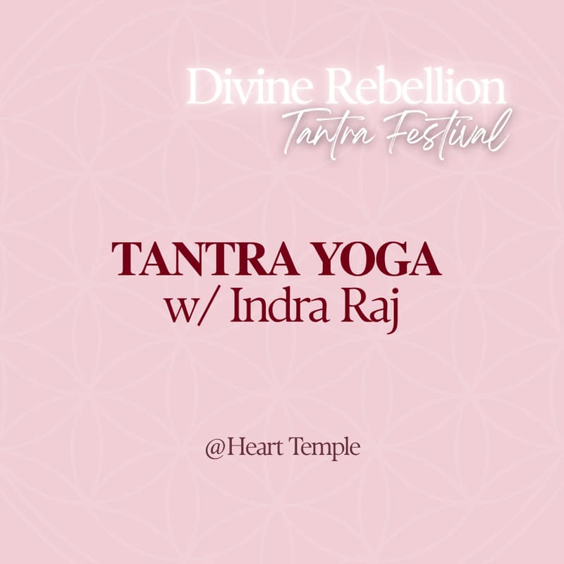 Cover Image for TANTRA YOGA w/ Indra Raj