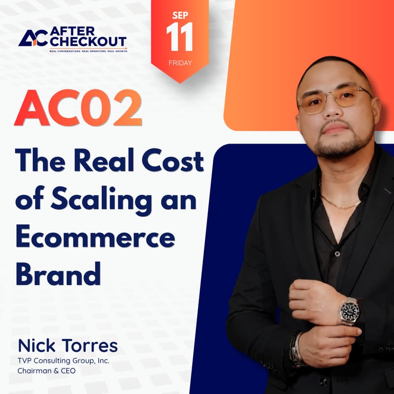 Cover Image for After Checkout 02: The Real Cost of Scaling an Ecommerce Brand