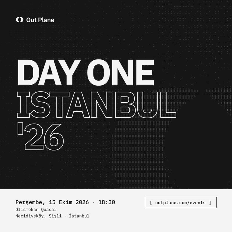 Cover Image for Day One Istanbul '26 by Out Plane