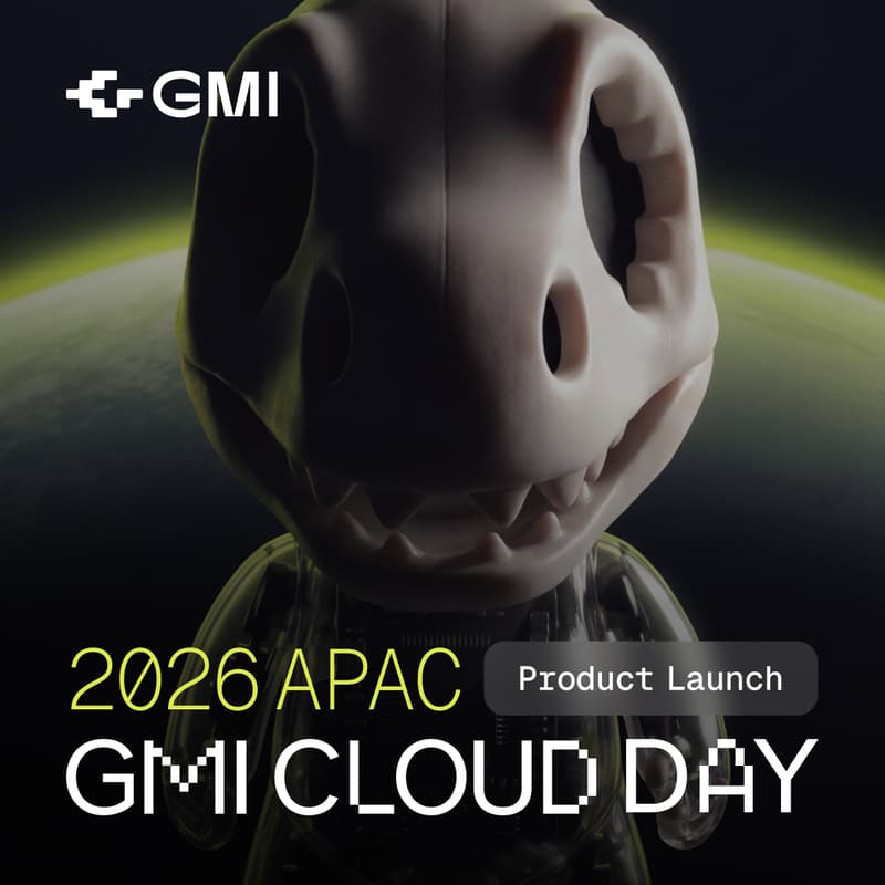 Cover Image for 2026 APAC GMI Cloud Day - Annual Product Launch Event