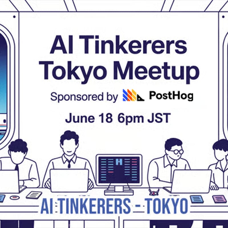 Cover Image for AI Tinkerers Tokyo - Shinagawa: June 18th Meetup