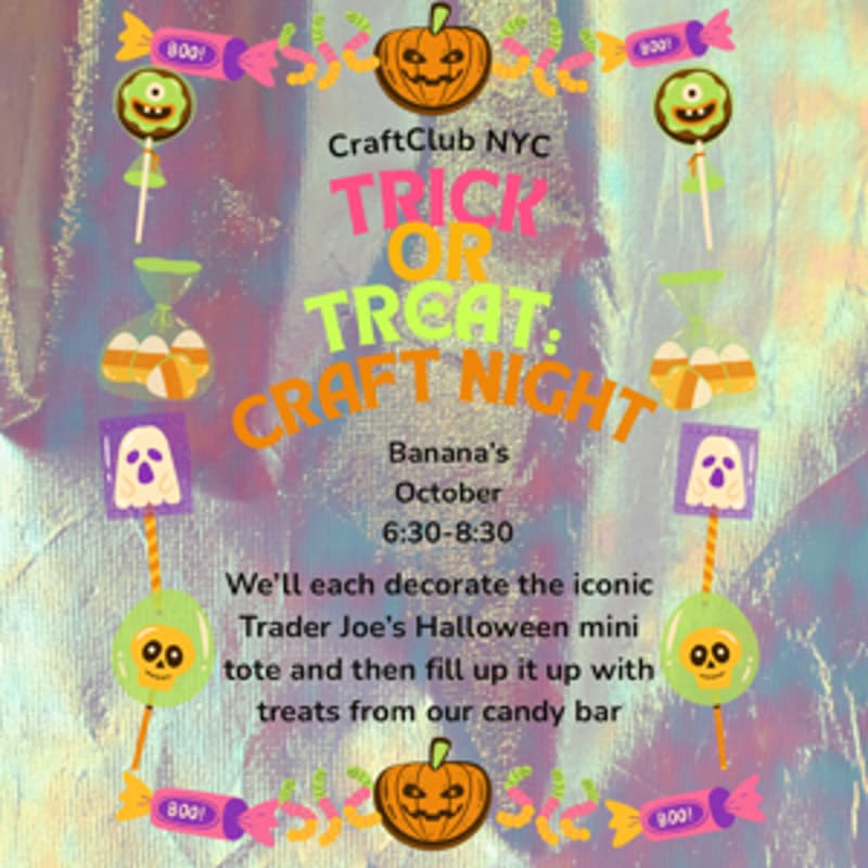 Cover Image for TRICK OR TREAT: CRAFT NIGHT 👻