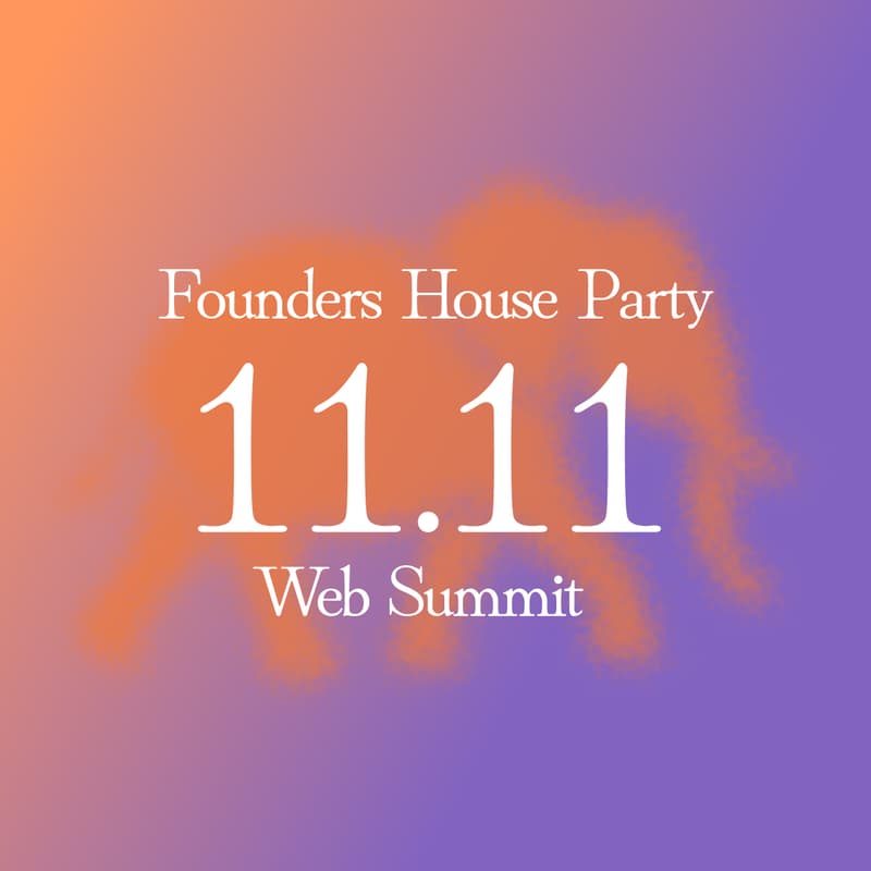 Cover Image for Founders House Party | Web Summit '26