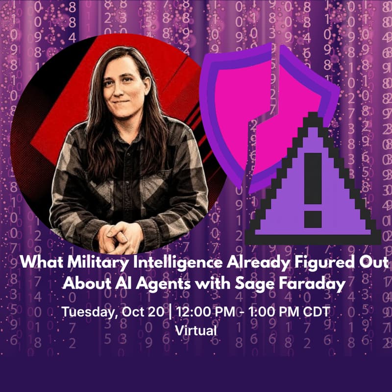 Cover Image for What Military Intelligence Already Figured Out About AI Agents with Sage Faraday