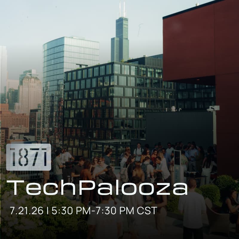 Cover Image for TechWeek Chicago: 1871's TechPalooza