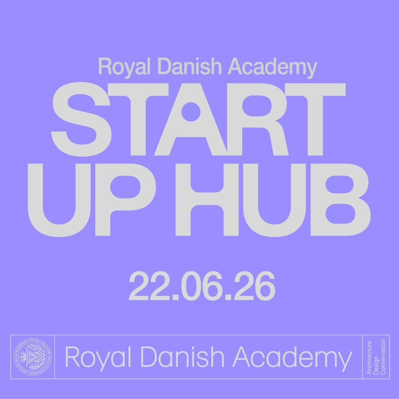 Cover Image for Royal Danish Academy's Startup Hub Finissage