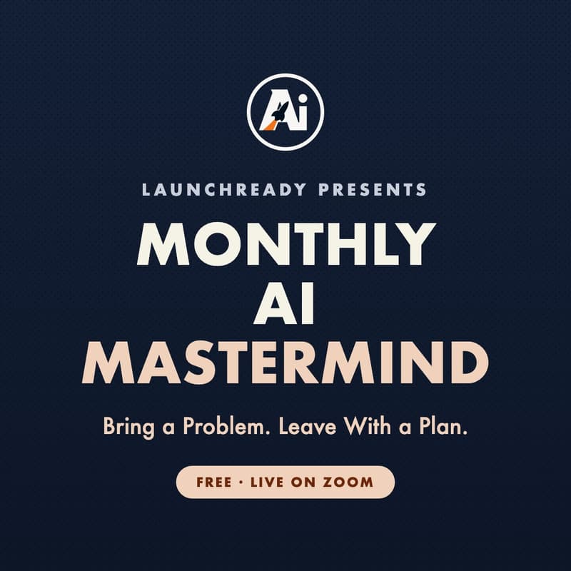 Cover Image for Monthly AI Mastermind Online: Bring a Problem. Leave With a Plan.