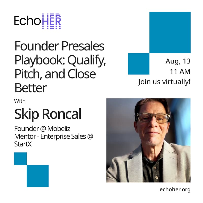 Cover Image for (Virtual) Founder Presales Playbook: Qualify, Pitch, and Close Better