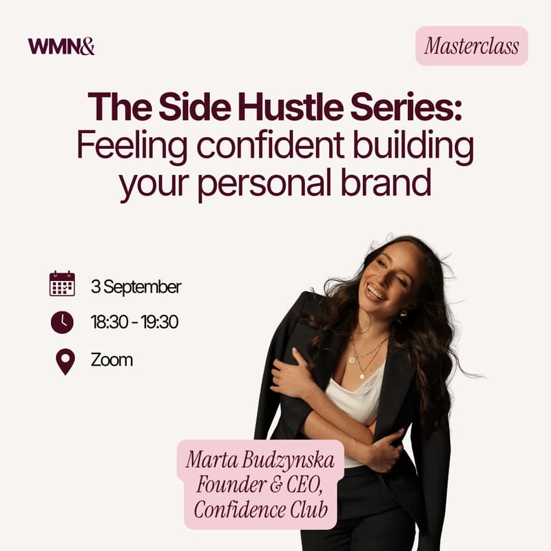 Cover Image for The Side Hustle Series: Feeling confident building your personal brand (with Marta Budzynska)