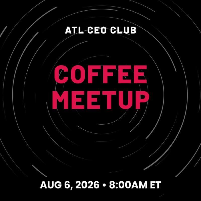 Cover Image for ATL CEO Coffee — August 2026