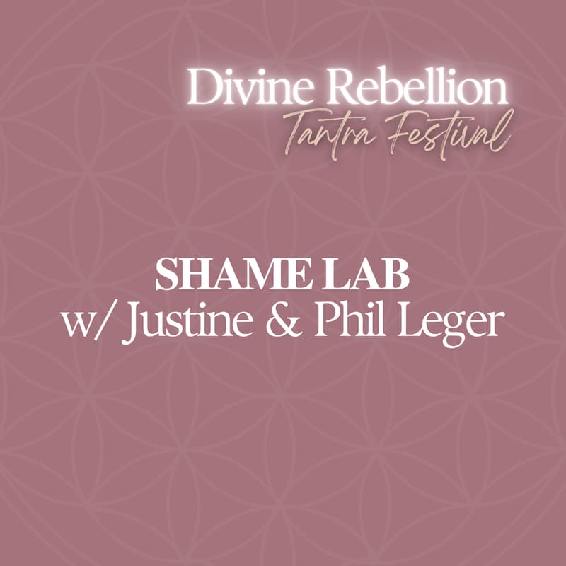 Cover Image for SHAME LAB w/ Justine & Phil Leger