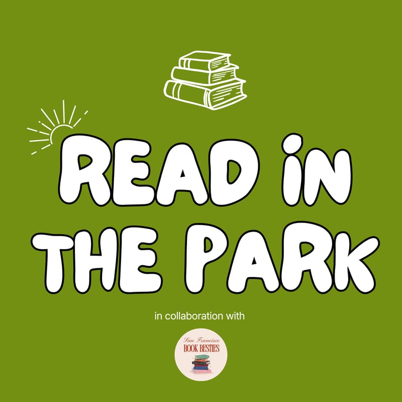 Cover Image for Read in the Park × SF Book Besties 📚 Lafayette Park