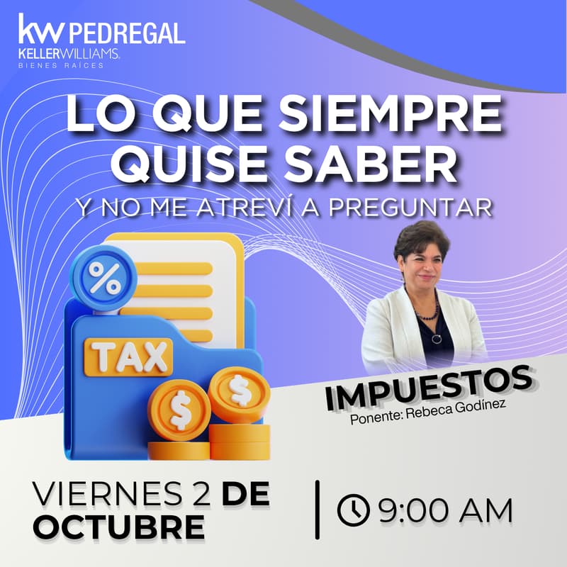 Cover Image for LO QUE SIEMPRE QUISE SABER DE… IMPUESTOS INMOBILIARIOS Y NUNCA PREGUNTÉ
