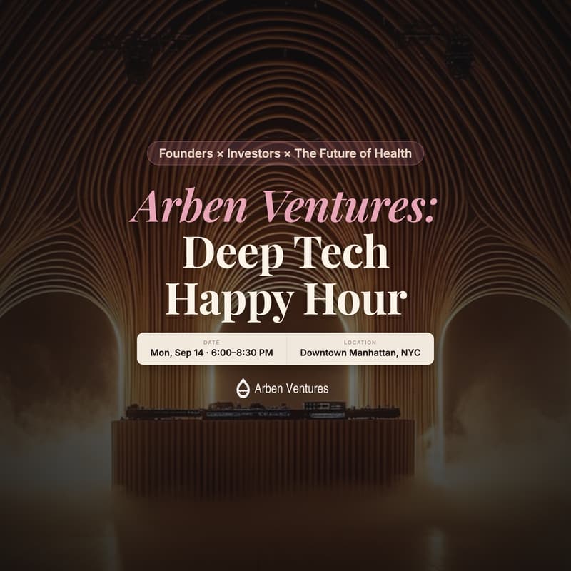 Cover Image for Arben Ventures: Deep Tech Happy Hour