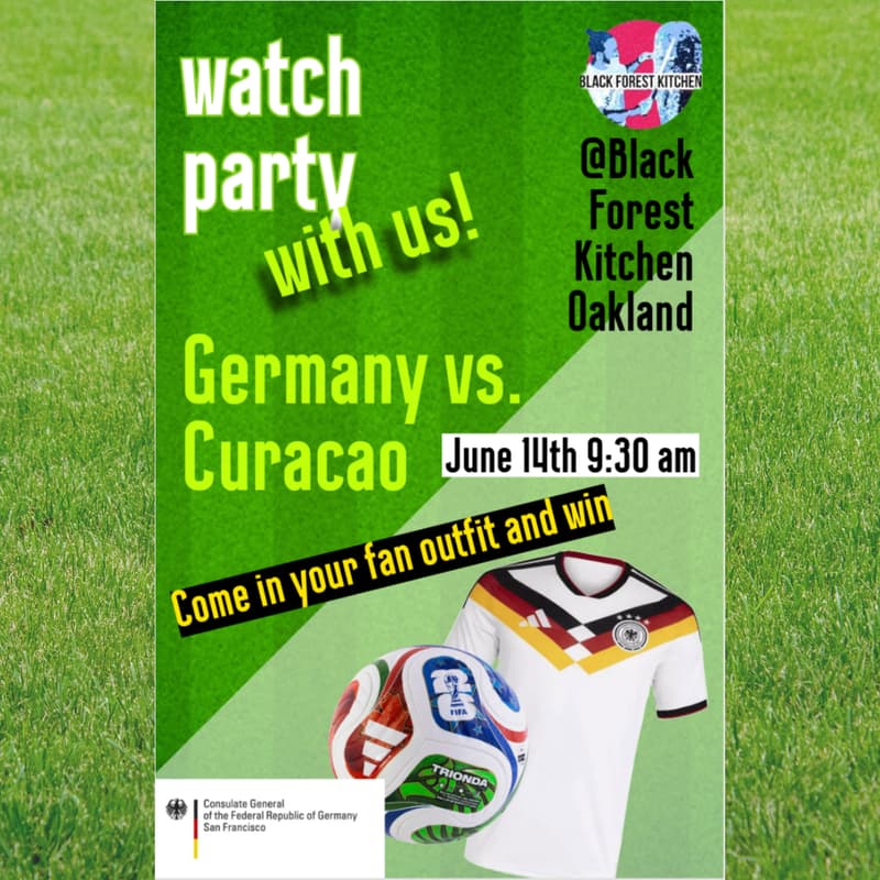 Cover Image for German Consulate General SF Watch Party: Germany vs Curaçao @Black Forest Kitchen, Oakland