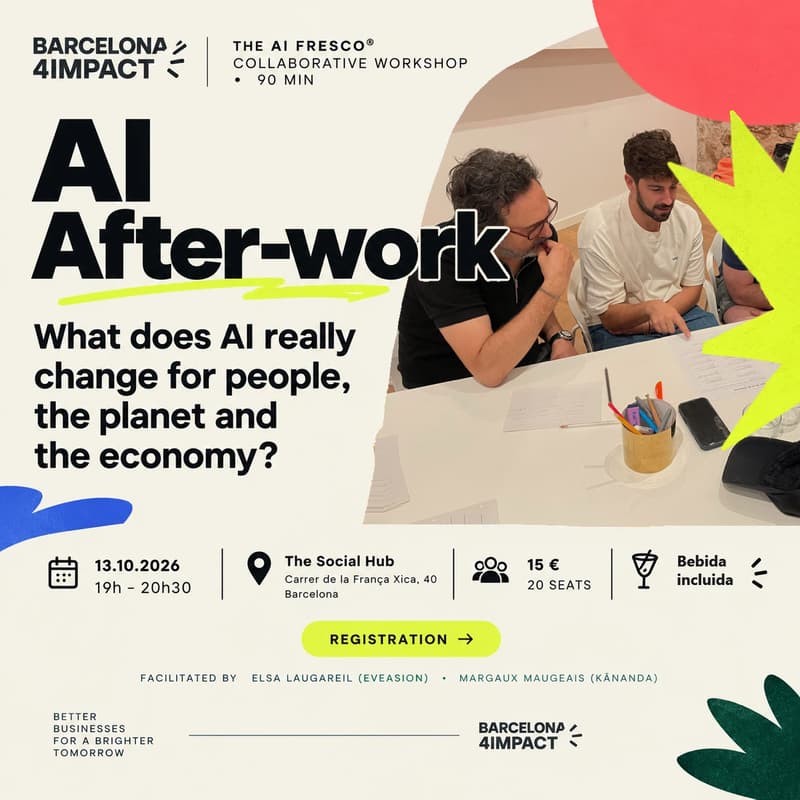 Cover Image for AI After-work: what does AI really change for people, the planet and the economy? 🇬🇧 &🇪🇸