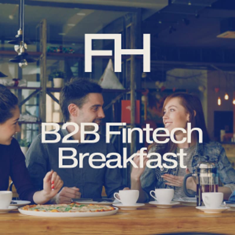 Cover Image for Fintech Founders Breakfast