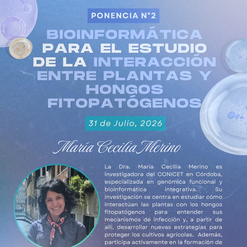 Cover Image for "Puentes Científicos: Biología Sintética en LATAM" - Bioinformática para el estudio de la interacción entre plantas y hongos fitopatógenos