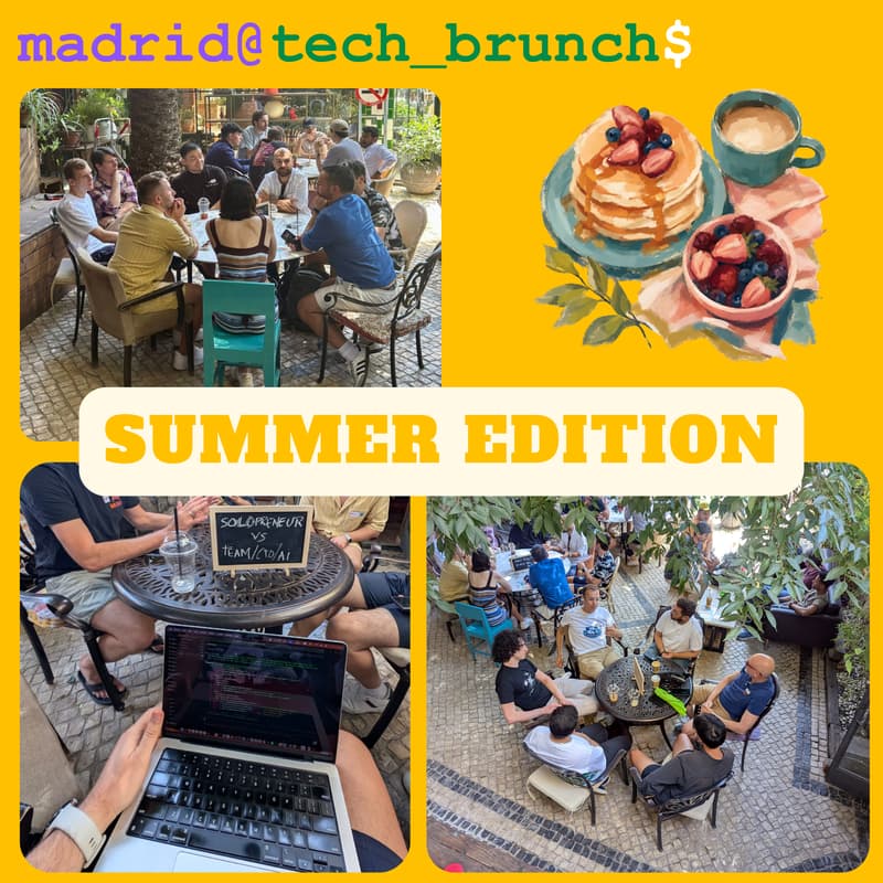 Cover Image for Madrid Tech Brunch: Summer edition
