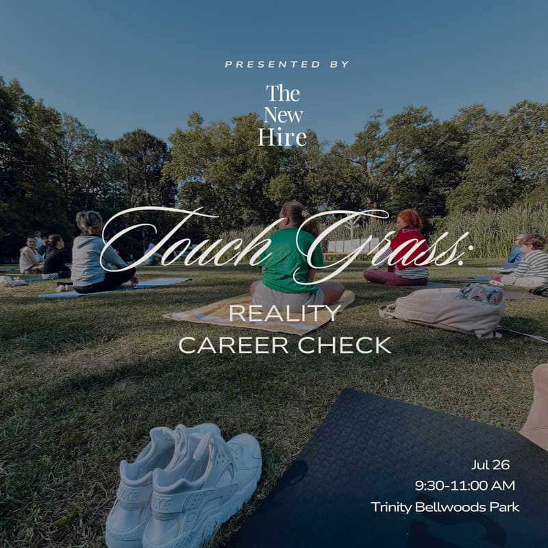 Cover Image for Touch Grass: Yoga in the Park + Career Reality Check