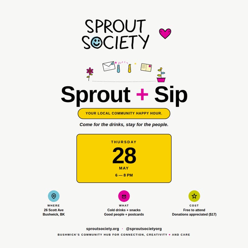 Cover Image for Sprout + Sip: Your Local Community Happy Hour