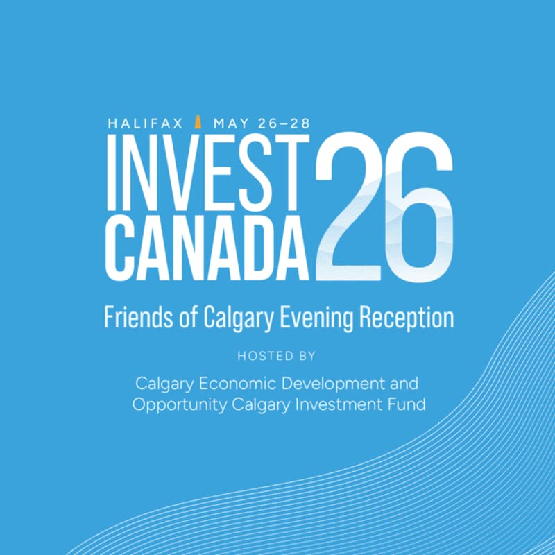 Cover Image for Friends of Calgary Evening Reception at Invest Canada 2026