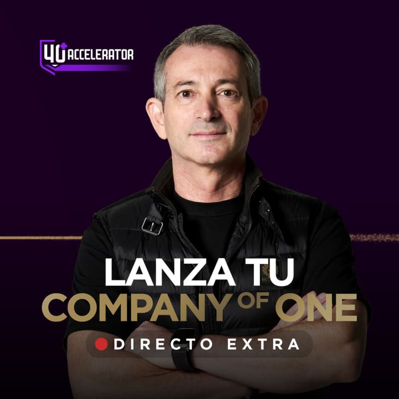 Cover Image for Directo Extra - Lanza tu Company of One