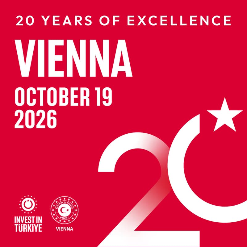 Cover Image for Invest in Türkiye: Celebrating 20 Years of Excellence - Vienna