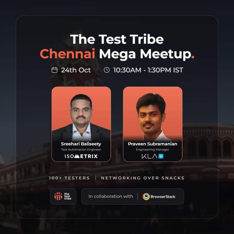 Cover Image for The Test Tribe Mega Meetup - Chennai